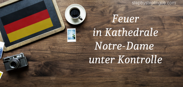 Feuer in Kathedrale Notre-Dame unter Kontrolle title