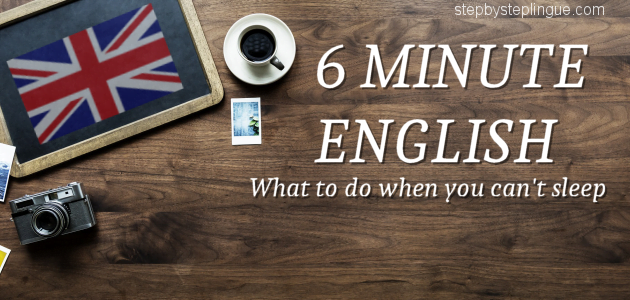 minute english what to do when you can't sleep