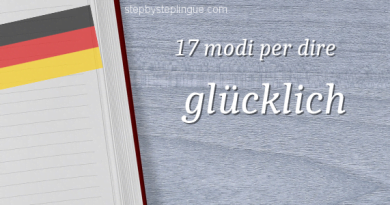 Vocabolario 17 modi per dire glücklich, fortuna e felicità title
