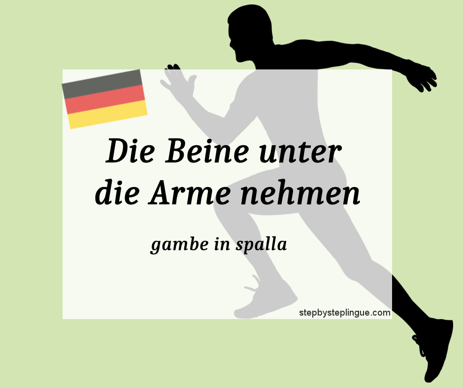 Die Beine unter die Arme nehmen significato