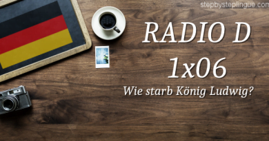 RadioD 1x06 Wie starb König Ludwig