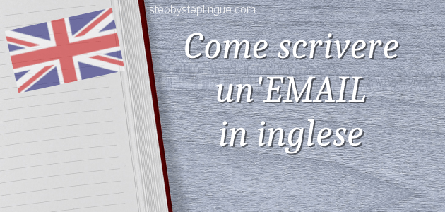 Come scrivere email in inglese