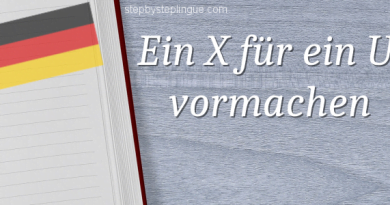 Ein X für ein U vormachen Significato Ein X für ein U vormachen title