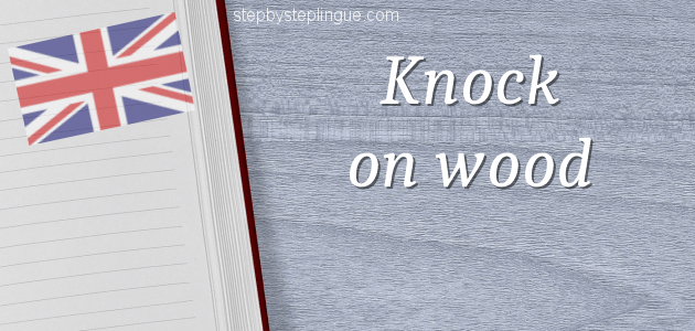 Significato knock on wood title