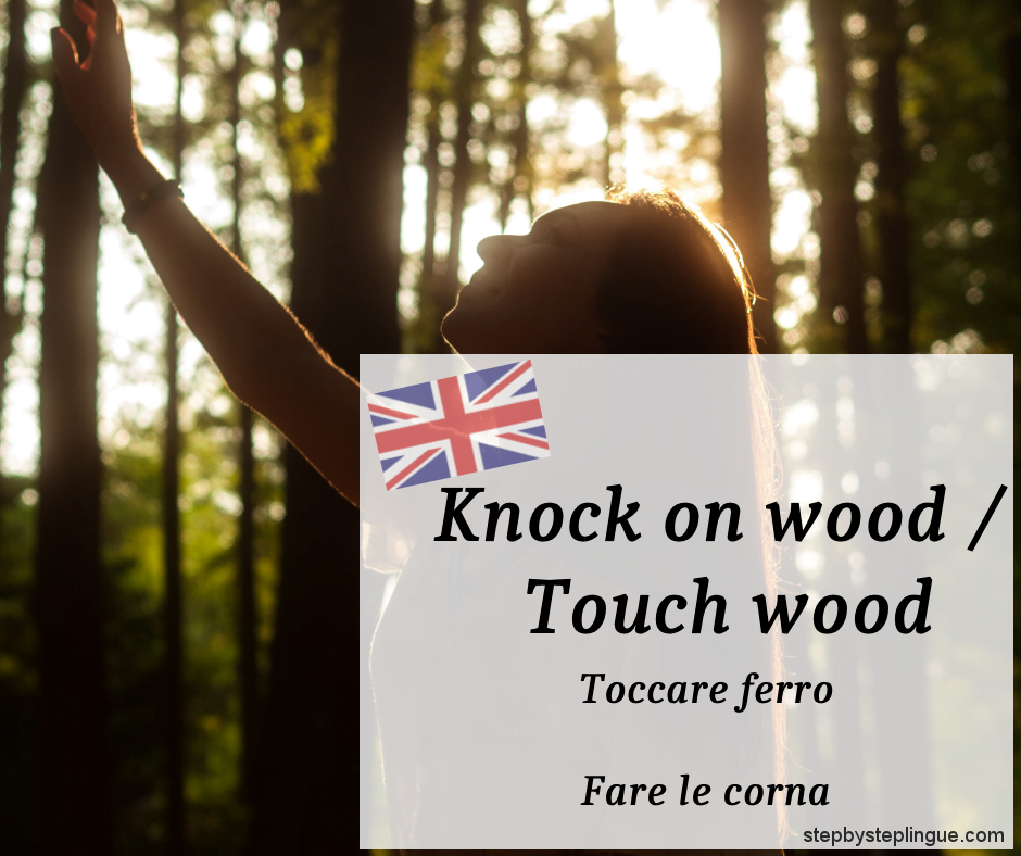 Knock on wood Step by Step Lingue