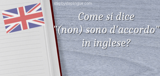 43 modi sono d'accordo e non sono d'accordo in inglese title