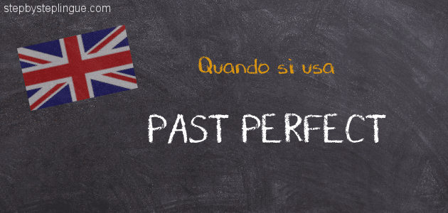 Quando si usa Past Perfect title