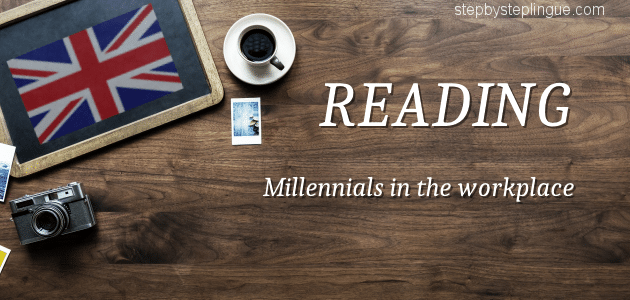 Reading Millennials in the workplace