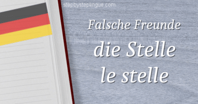 Falsche freunde die Stelle le stelle