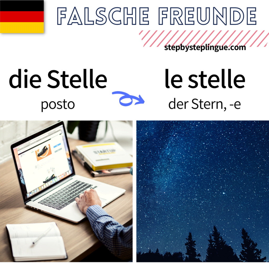 Falsche freunde die Stelle le stelle