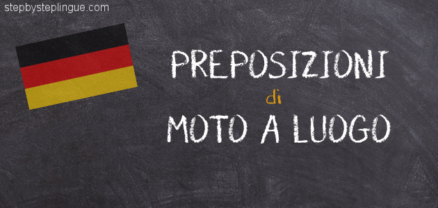 Preposizioni di moto a luogo tedesco title