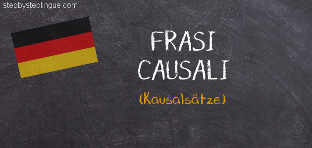frasi causali kausalsaetze in tedesco title