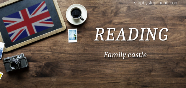 Reading Family castle