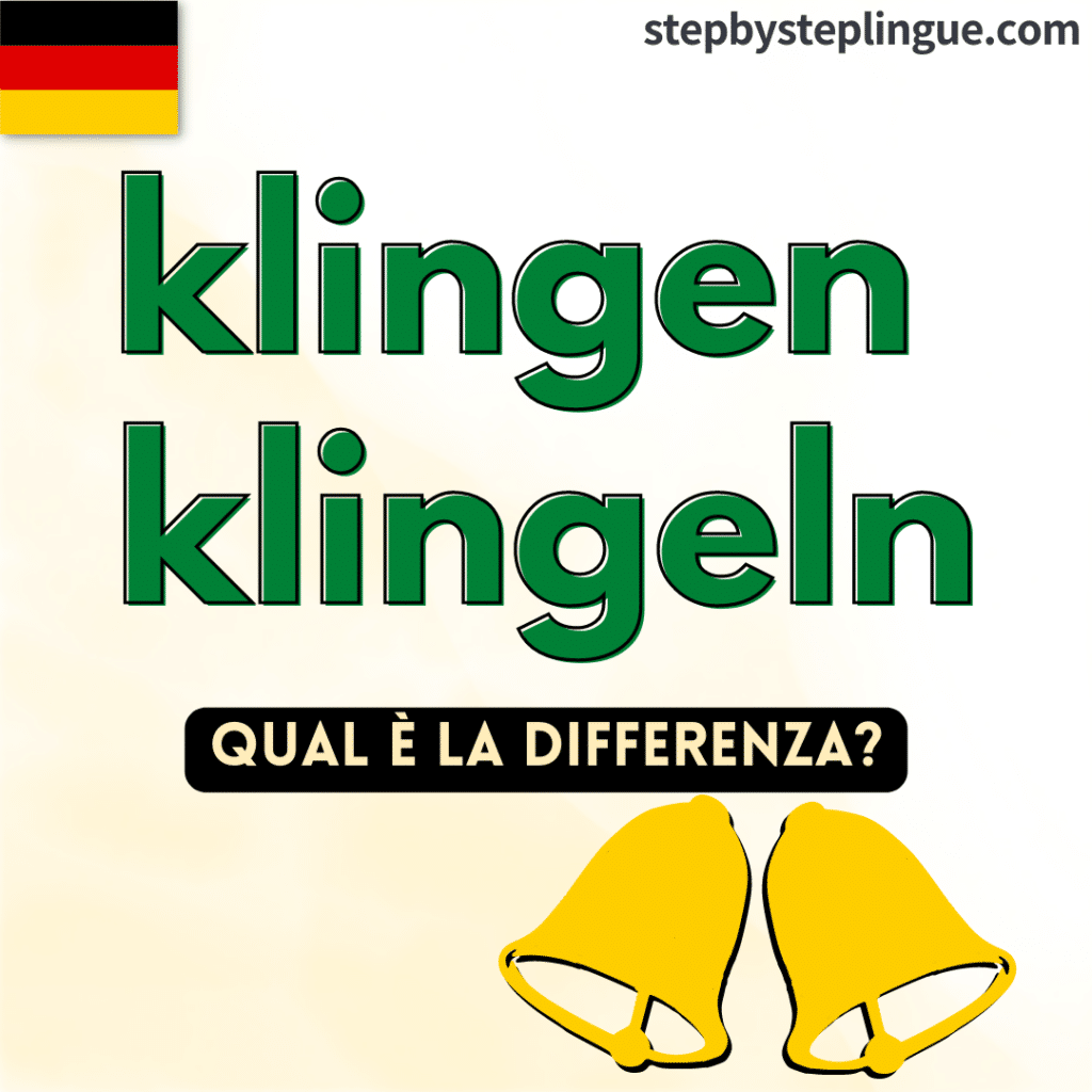 Klingen e klingeln: qual è la differenza?