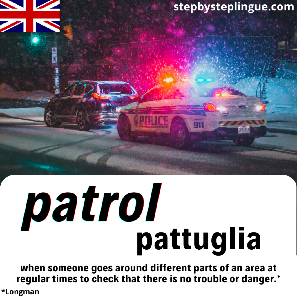 Patrol è una delle parole chiave di questo Step di lettura in inglese!