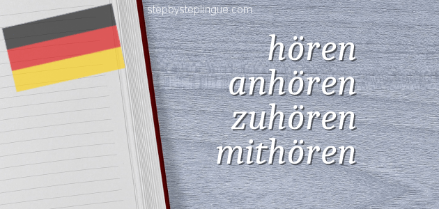 Horen anhoren zuhoren mithoren differenza title
