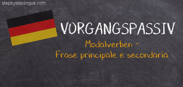 Passivo modali frase principale secondaria tedesco