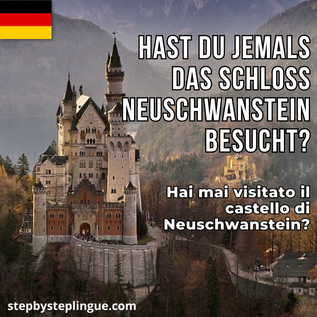 Hast du jemals das Schloss Neuschwanstein besucht?