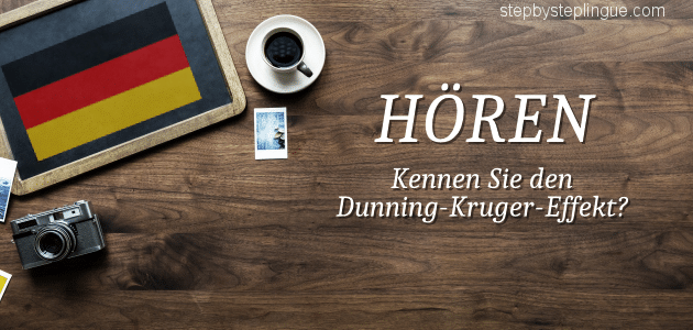 Horen Kennen Sie den dunning kruger effekt title