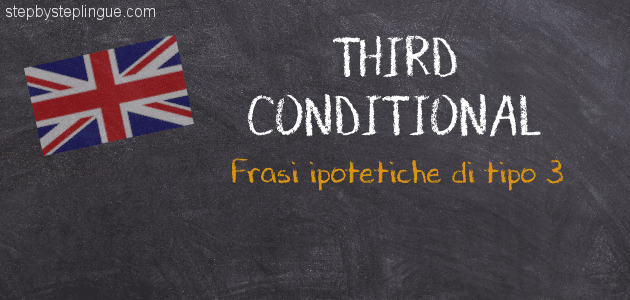 third conditional frasi ipotetiche tipo 3 inglese title