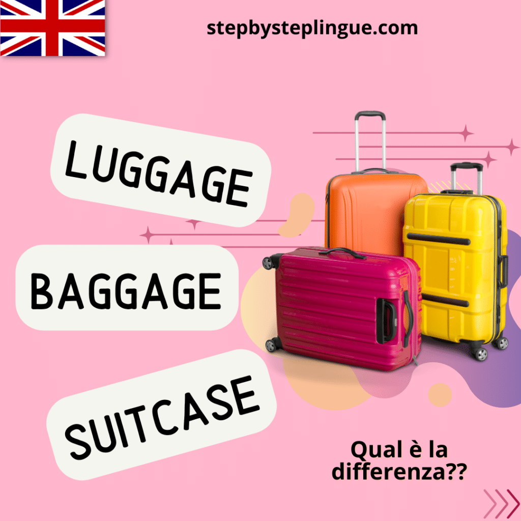 Luggage, baggage e suitcase: qual è la differenza?