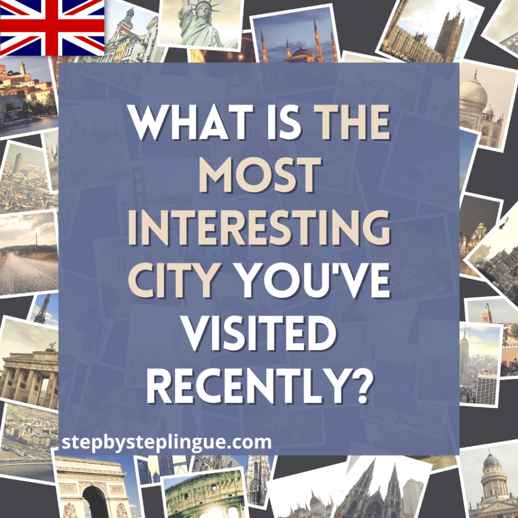 What is the most interesting city you've visited recently? Rispondimi nei commenti!
