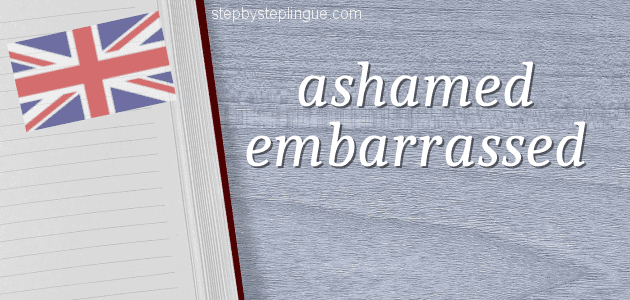 Ashamed embarrassed differenza inglese title
