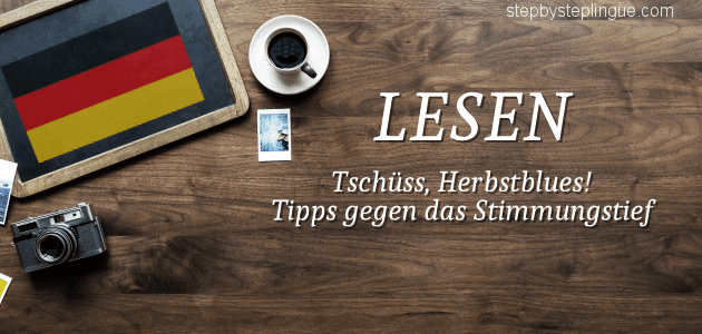 Lesen Tschüss Herbstblues!