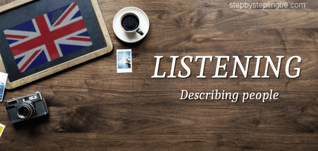Listening Describing people title