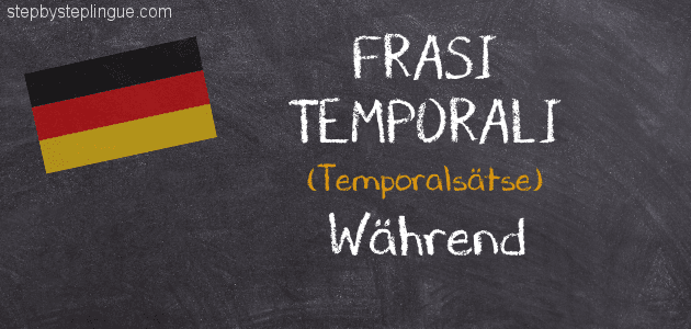 Frasi temporali wahrend tedesco title
