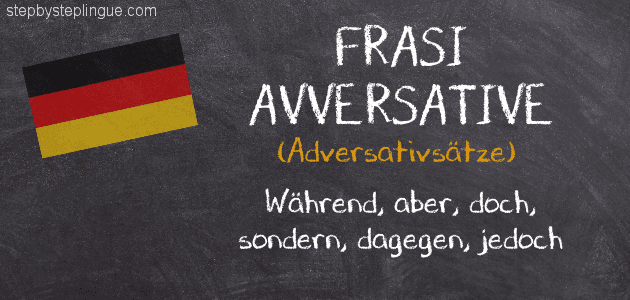 Frasi avversative tedesco wahrend aber doch sondern dagegen jedoch title