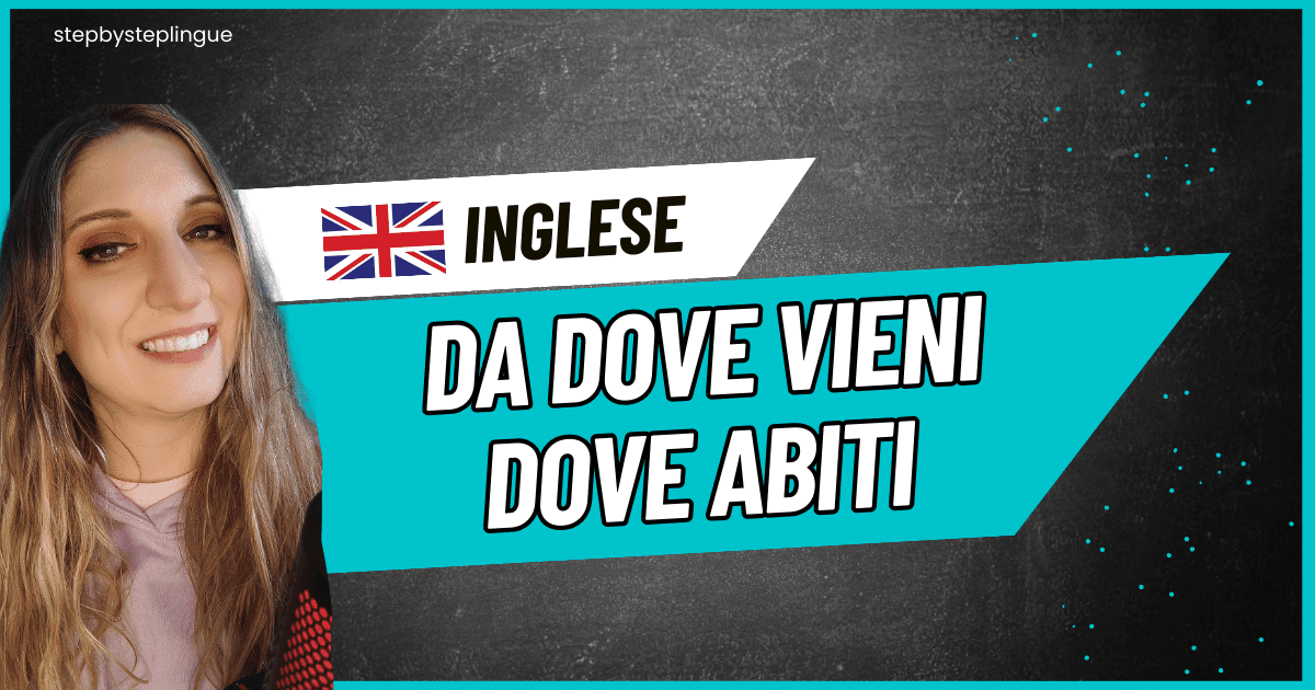 Copertina Corso Inglese - Da dove vieni dove abiti e lingue in inglese