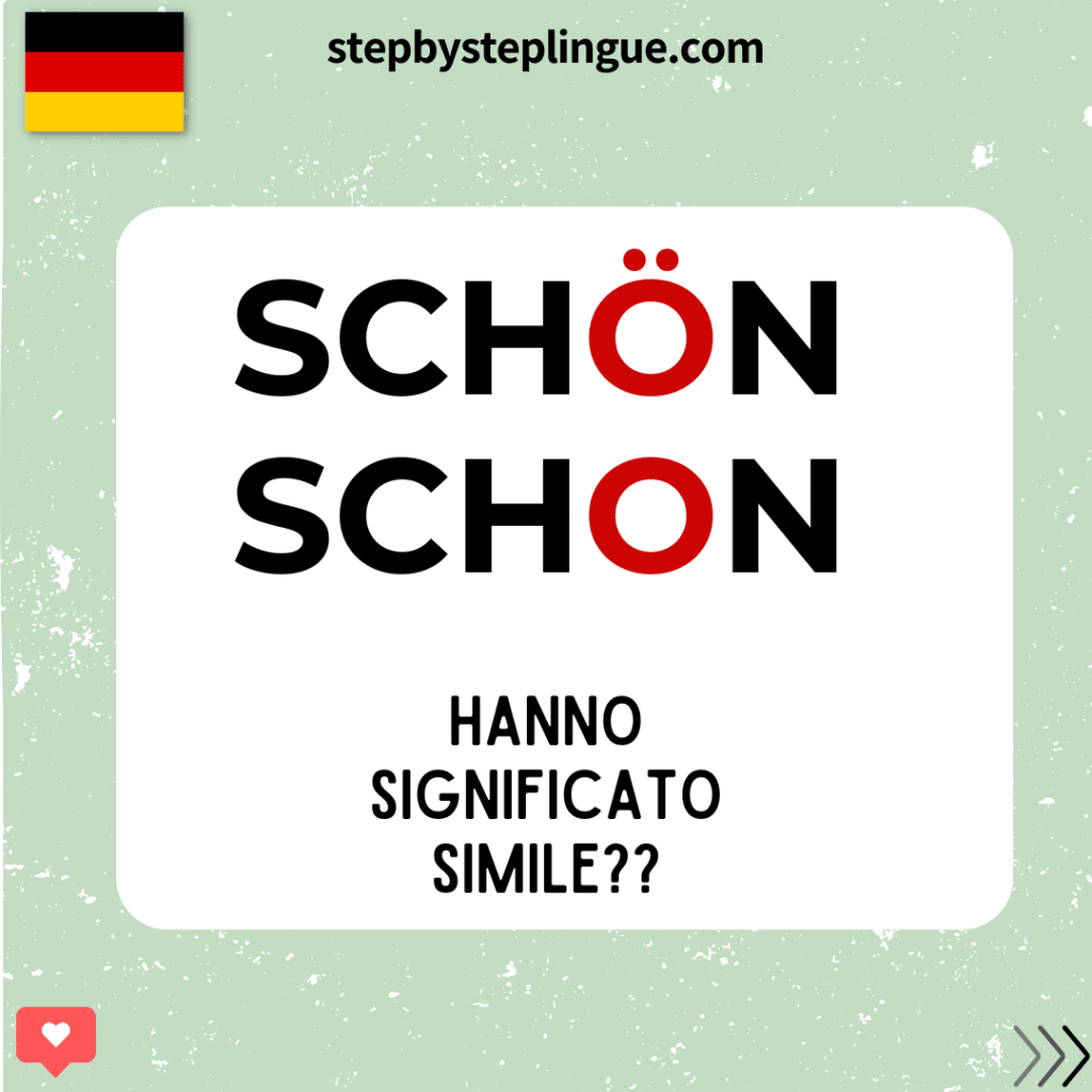 Schön e schon: qual è la differenza?
