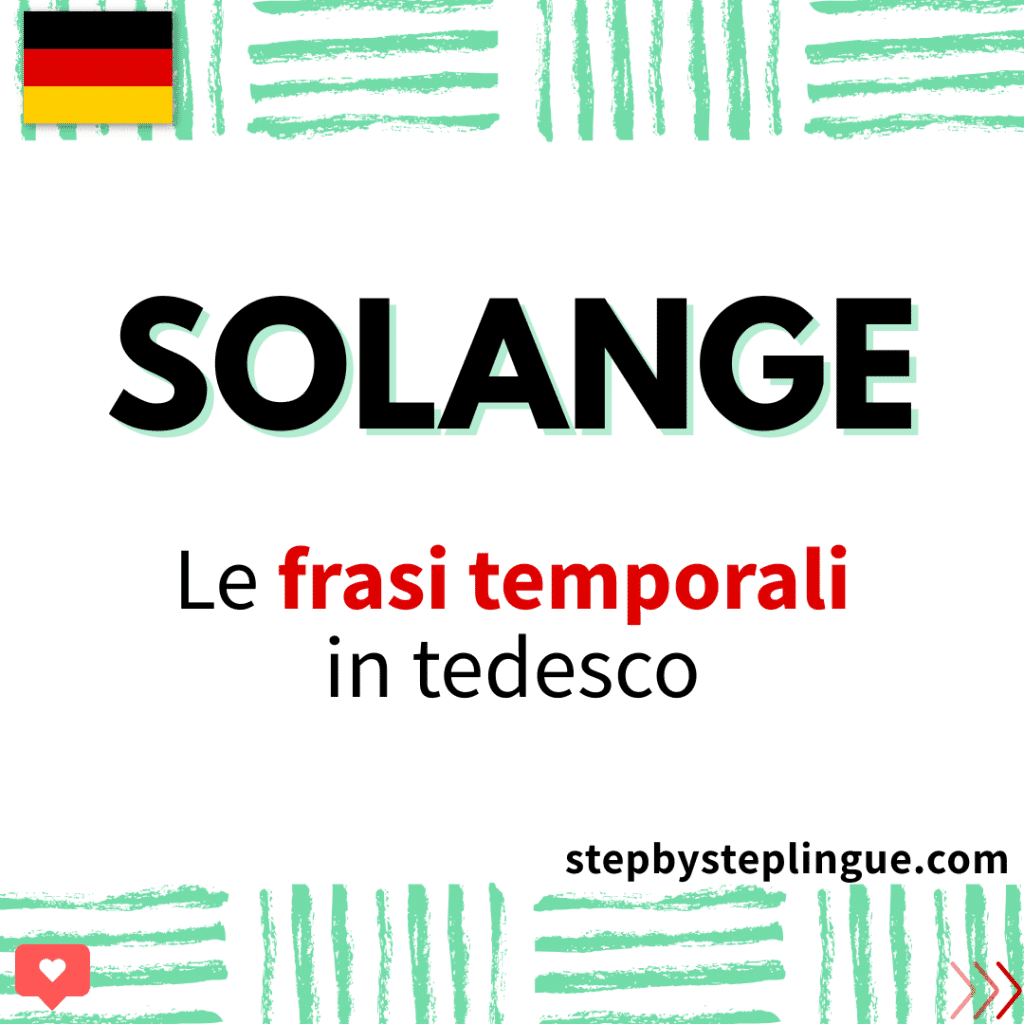 Solange: le frasi temporali in tedesco