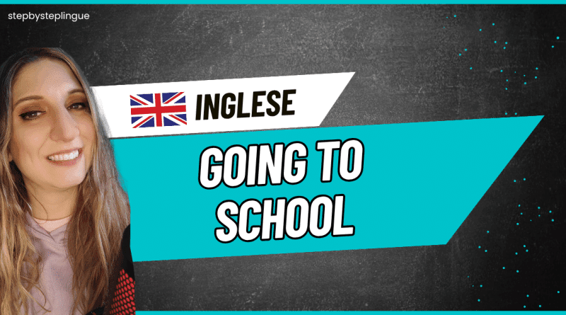 Copertina Corso Inglese - going to school in inglese