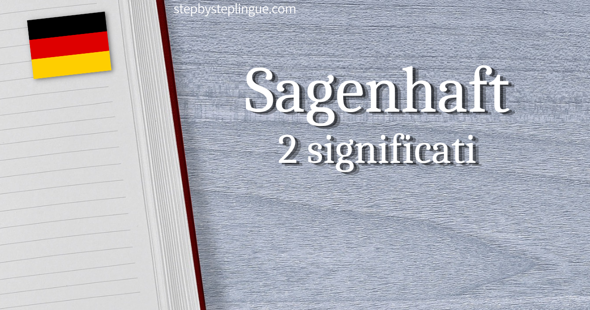 Sagenhaft 2 significati tedesco title