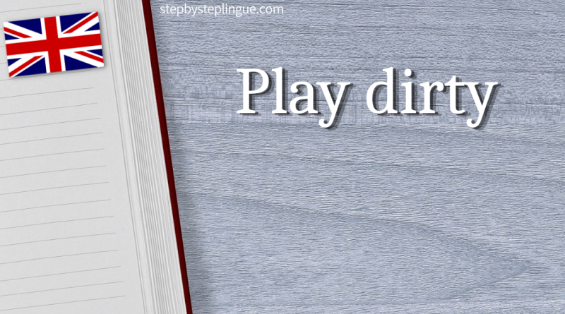 Play dirty traduzione inglese title