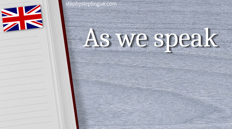 As we speak inglese title