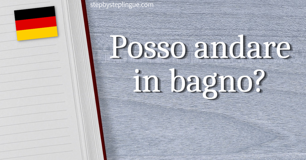 Posso andare in bagno traduzione tedesco title